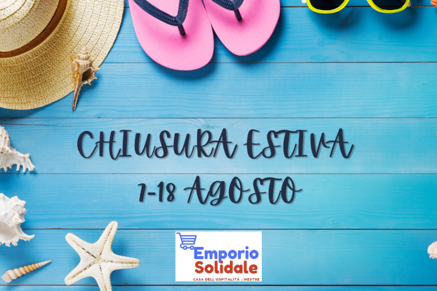 EMPORIO CHIUSURA ESTIVA